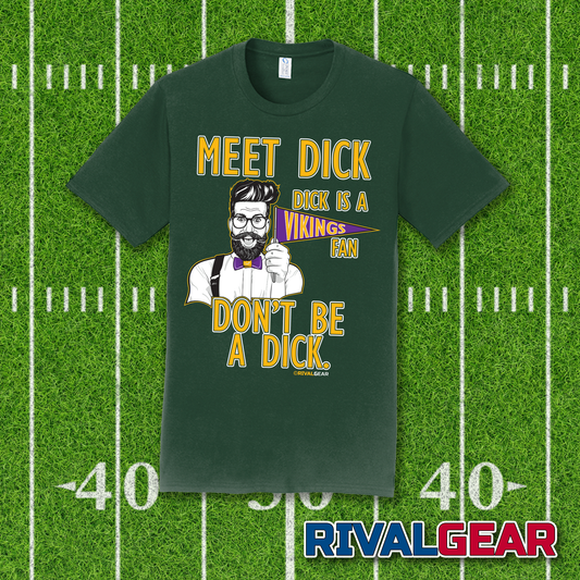 Promo Meet Dick T-Shirt for Packers Football Fans (Anti-Vikings)