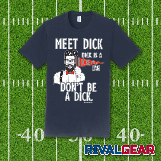 Meet Dick T-Shirt for Penn State Football Fans (Anti-Ohio State)