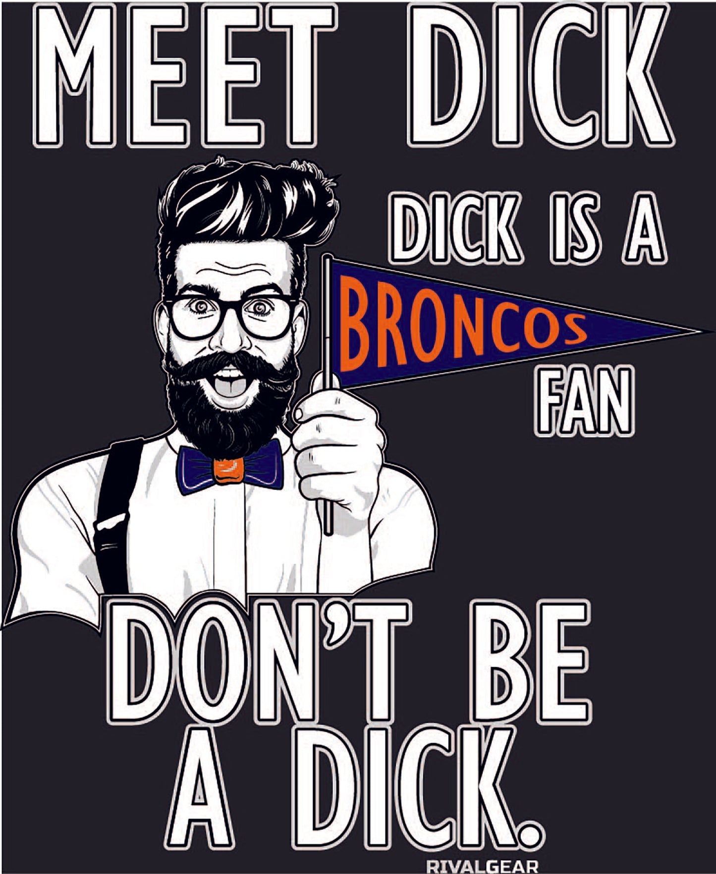 Meet Dick Hoodie for Raiders Football Fans (Anti-Broncos)