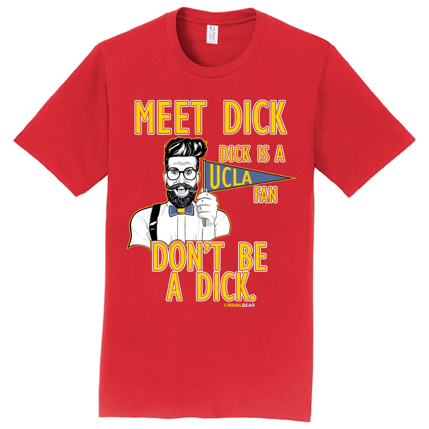 Meet Dick T-Shirt for USC Football Fans (Anti-UCLA)