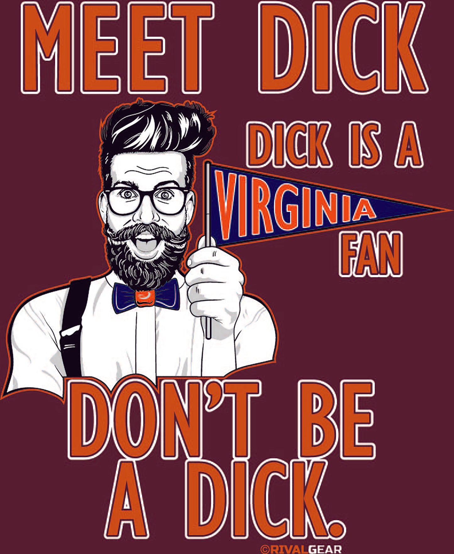 Meet Dick T-Shirt for Virginia Tech Football Fans (Anti-Virginia)