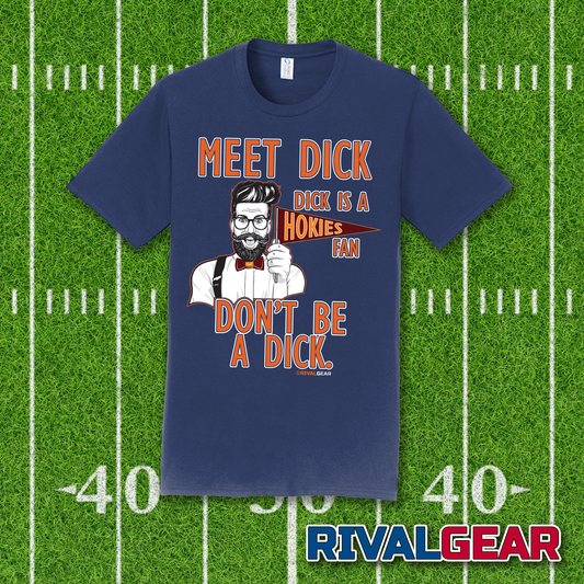 Meet Dick T-Shirt for Virginia Football Fans (Anti-Virginia Tech)