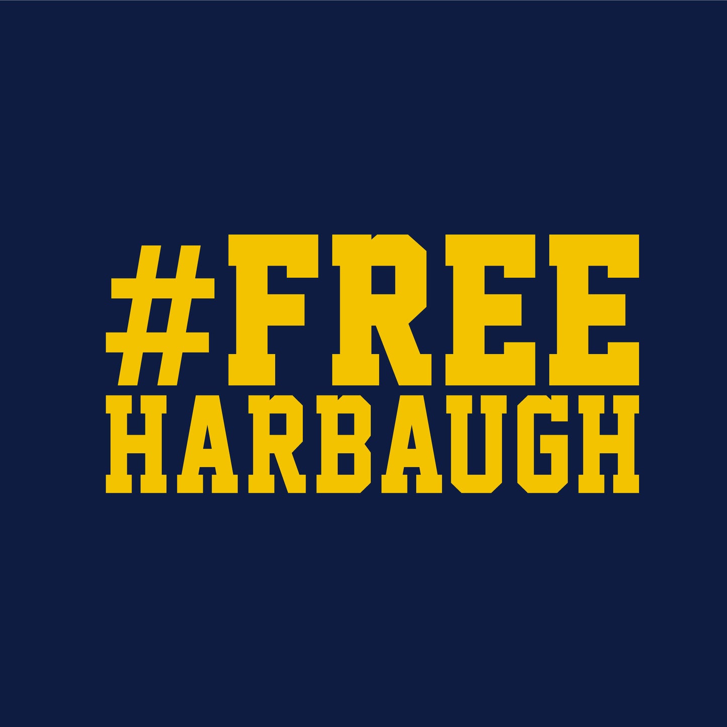 #Free Harbaugh T-Shirt for Michigan Football Fans