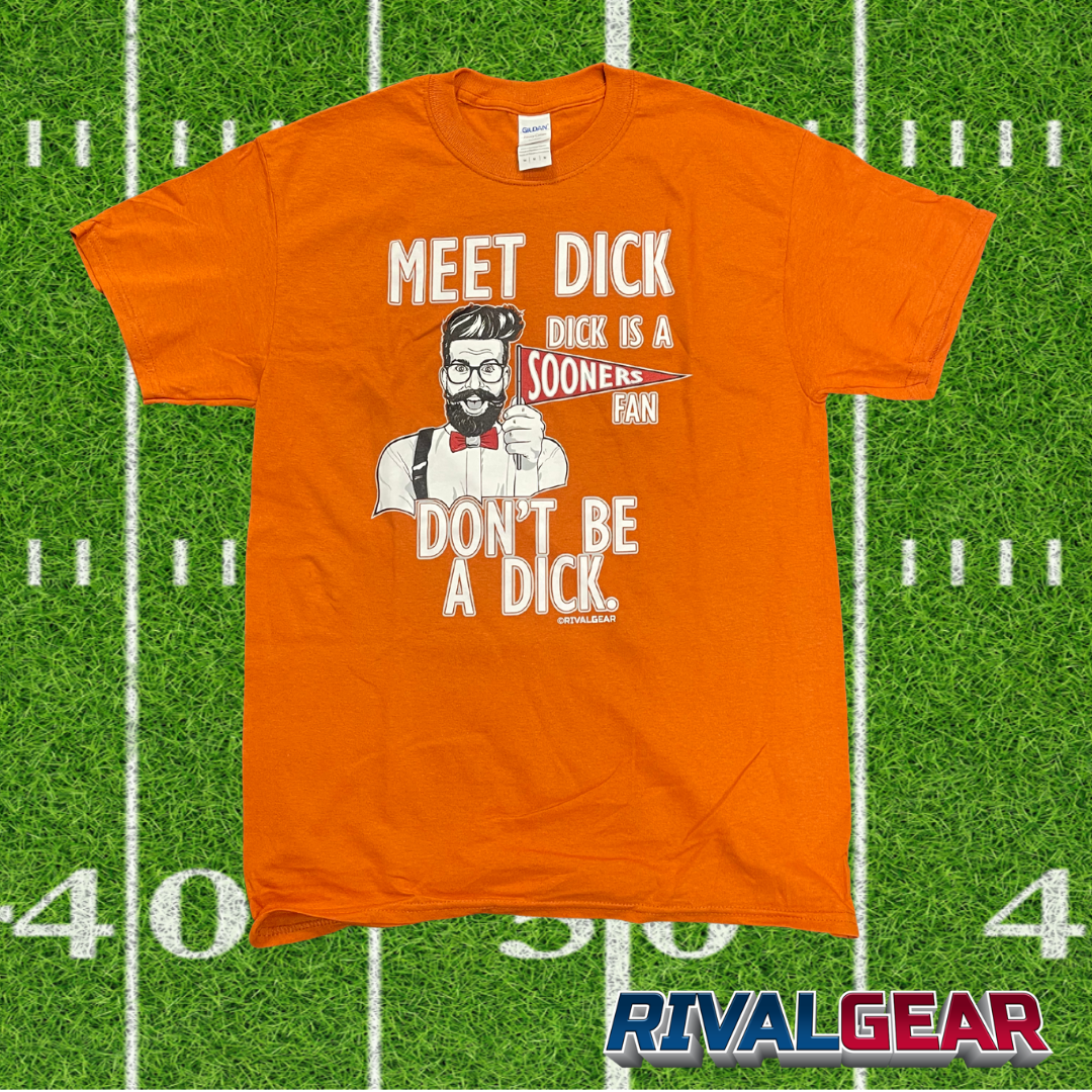 Promo Meet Dick T-Shirt for Texas Football Fans (Anti-Oklahoma)