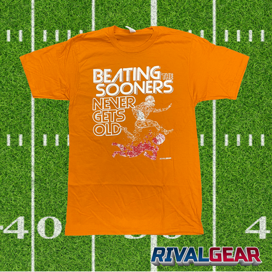 Promo Never Gets Old T-Shirt for Texas Football Fans (Anti-Oklahoma)